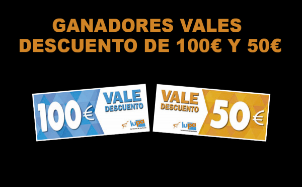 Ganadores de vales descuento de 100€ y 50€